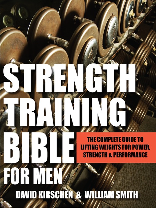 Title details for Strength Training Bible for Men by William Smith - Available
